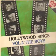 Cantor, Powell, a.o. - Hollywood Sings Vol. 2 (The Boys)