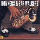 CD - Jimmy Forrest, Teddy Brannon a.o. - Honkers & Bar Walkers Volume One