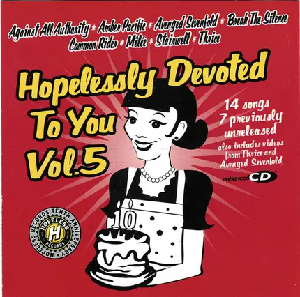 AMBER PACIFIC; STAIRWELL; THRICE - Hopelessly Devoted To You Vol. 5