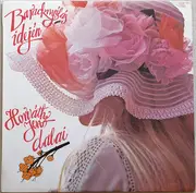 LP - Korda György, Máté Péter, a.o. - Horváth Jenő Dalai - Baracknyílás Idején - Album