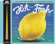 Double CD - Paula Abdul / Roxette / etc - Hot And Fresh - Die Internationalen Superhits