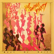 CD - Shah Shah / Shoogar Combo a.o. - Hot Compas Party (Beat Of Haiti Vol. I)