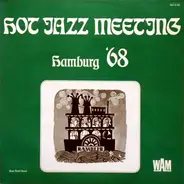 Jazz O'Maniacs, Albert Nicholas a.o. - Hot Jazz Meeting Hamburg '68