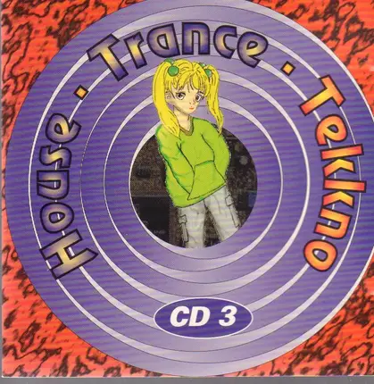 Yves Deruyter, Winx, Tom Wilson a.o. - House - Trance - Tekkno