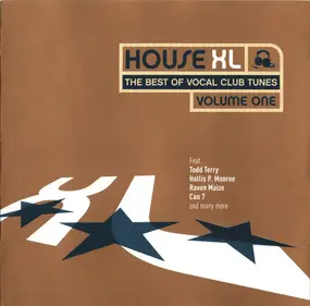 Tim Deluxe - House XL Volume One - The Best Of Vocal Club Tunes