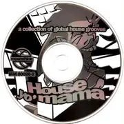 CD - Kathy Sledge, K.W.S, a.o - House Yo' Mama (A Collection Of Global House Grooves)