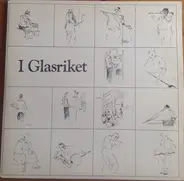 Kosta Musikkår / Kostaoktetten a.o. - I Glasriket