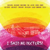 Rock Sampler - I Said No Doctors!