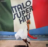 Adriano Celentano, Alan Sorrenti, a.o. - Italo Super Hits