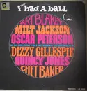 LP - Quincy Jones and His Big Band, Oscar Peterson Trio, Milt Jackson a.o. - I/We Had A Ball - Mono