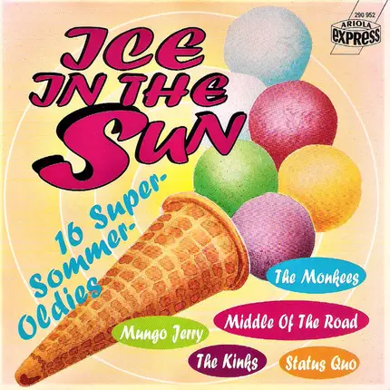 The Kinks, The Monkees, Status Quo - Ice In The Sun