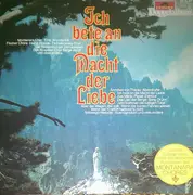 Double LP - Montanara Chor / Der Gefangenenchor Der Strafanstalt Straubing a.o. - Ich Bete An Die Macht Der Liebe