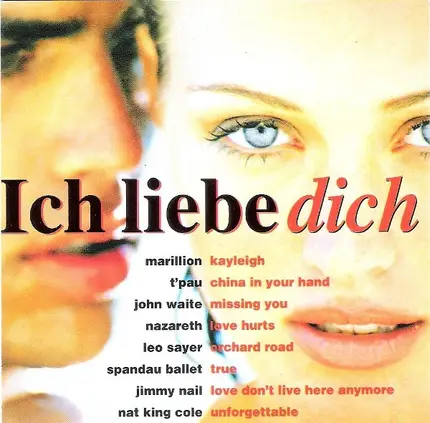Nazareth, Spandau Ballet & others - Ich liebe dich