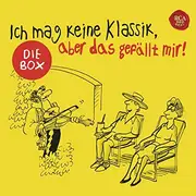 CD-Box - Vivaldi / Händel / Bach / Beethoven a.o. - Ich Mag Keine Klassik, Aber Das Gefällt Mir - + Slipcase