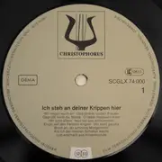 LP - Weihnachtslieder - Ich Steh' An Deiner Krippen Hier