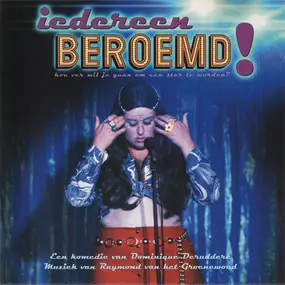 Various Artists - Iedereen Beroemd ! (Hoe Ver Wil Je Gaan Om Een Ster Te Worden?)