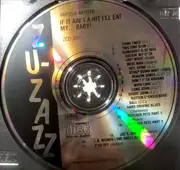 CD - Jackie Wilson, LaVern Baker, Snatch And The Poontangs... - If It Ain't A Hit, I'll Eat My...Baby - The Dirtiest Of Them Dirty Blues