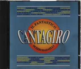 Various - Il Fantastico Cantagiro Di Ezio Radaelli