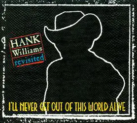 Hasil Adkins, Charlie Feathers - Hank Williams Revisited-I'll Never Get Out Of This