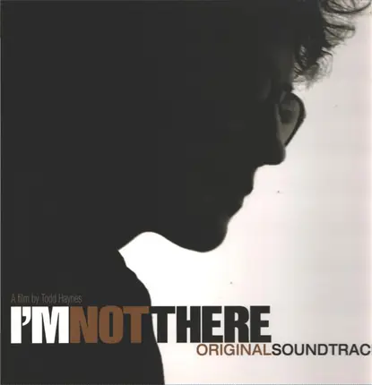 Various - I'm Not There (Original Soundtrack)
