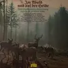 Double LP - Die Echten Karlsbader / Heinz Schachtner / Die Harzer Bergsänger a.o. - Im Wald Und Auf Der Heide, Eine Musikalische Wanderung Durch Die Schöne Natur - gatefold