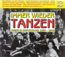CD-Box - Kurt Hohenberger, Erwin Lehn, a.o. - Immer Wieder Tanzen - Swing In Deutschland 1934-1948