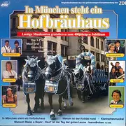 LP - Various - In München Steht Ein Hofbräuhaus