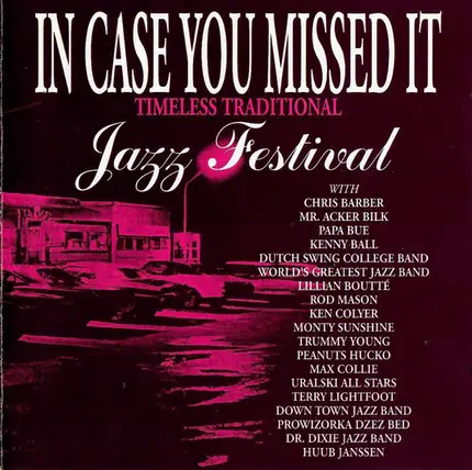 Various - In Case You Missed It (Jazz Festival)