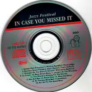 CD - Various - In Case You Missed It (Jazz Festival)