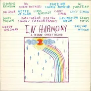 The Doobie Brothers, Carly Simon, Al Jarreau a.o. - In Harmony - A Sesame Street Record