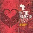 CD - Pillar, Sanctus Real, Starfield - In The Name Of Love: Artists United For Africa