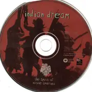 CD - Cheyeme, Olver Shanti, Chiricahua & others - Indian Dream • The Spirit Of Native America