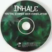 CD - Inhale 420: The Stoner Rock Compilation - Inhale 420: The Stoner Rock Compilation