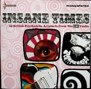 CD - Ellis*, Leathwood*, Stratton-Smith* - Insane Times • 25 British Psychedelic Artyfacts From The EMI Vaults