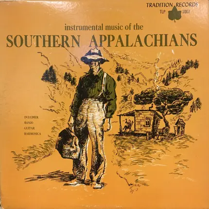 Various - Instrumental Music Of The Southern Appalachians