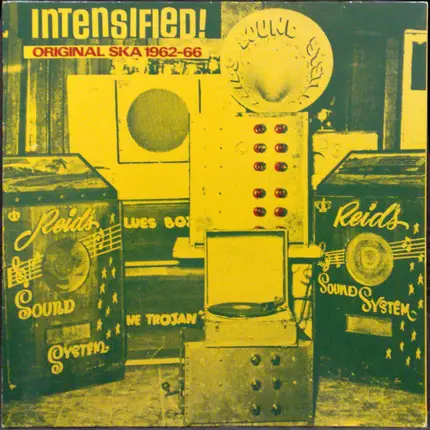 Roland Alphonso / Eric Morris / Baba Brooks a.o. - Intensified! Original Ska 1962-1966