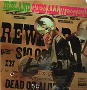 Various - Ireland Goes All Western