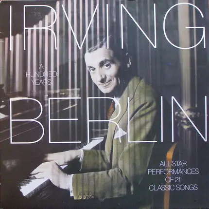 Victor Young With Bing Crosby, Connie Boswell, Arthur Schutt, a.o. - Irving Berlin: A Hundred Years