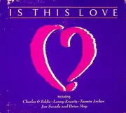 CD - Roxy Music / Lenny Kravitz / Robert Palmer a.o. - Is This Love