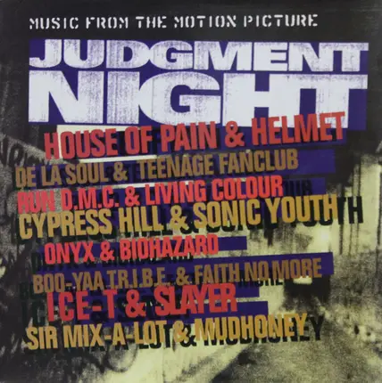 Onyx, Biohazard a.o. - Judgment Night (Music From The Motion Picture)