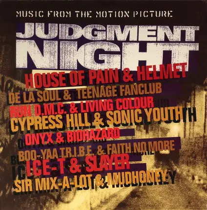 Cypress Hill, Sonic Youth, De La Soul - Judgment Night