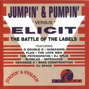 he Future Sound Of London, G Double E, Humanoid... - Jumpin' & Pumpin' Versus Elicit (The Battle Of The Labels)