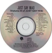 CD - Martin Gore, Depeche Mode, Nasa - Just Say Mao (Volume III Of Just Say Yes)