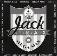 J.M. Silk / Risse / Mickey Oliver a.o. - Jack Trax - Mega Mix