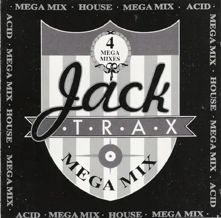 J.M. Silk / Risse / Mickey Oliver a.o. - Jack Trax - Mega Mix