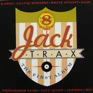 Various - Jack Trax - The First Album