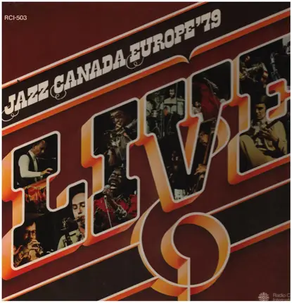 Fraser MacPherson / Salome Bey a.o. - Jazz Canada Europe '79 Live