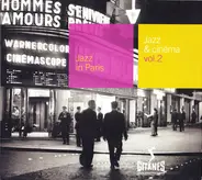 Jazz At The Philharmonic, Georges Arvanitas Quintet - Jazz & Cinéma Vol. 2