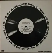Benny Goodman And His Orchestra, Thai TV Studio Orchestra a.o. - Jazz And Hot Dance In Thailand 1956-1967