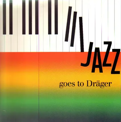 Various - Jazz Goes To Dräger